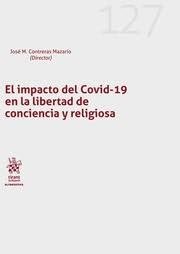 El impacto del COVID-19 en la libertad de conciencia y religiosa, de CONTRERAS MAZARIO | portada del libro