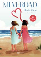 Mi verdad, de ROCIO CANO | portada del libro