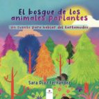 EL BOSQUE DE LOS ANIMALES PARLANTES, de Díaz Fernández | portada del libro