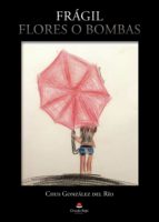 Frágil, de CHUS GONZALEZDEL RIO | portada del libro