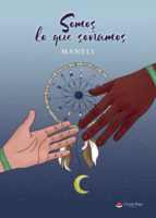 Somos lo que soñamos, de MANUEL PEREZFERNANDEZ | portada del libro