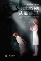 Abusos en la infancia, de CATALEYA TRIANAE | portada del libro