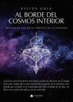 Al borde del cosmos interior, de FILIUS GAIA | portada del libro