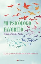 Mi psicólogo favorito, de GONZALO SORIANO NAVIO | portada del libro