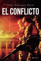 El conflicto, de ORIOL ESPLUGAS BOTER | portada del libro