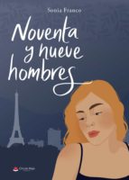 Noventa y nueve hombres, de Sonia Franco | portada del libro
