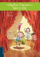 Angelina Purpurina marca el ritmo, de Fanny Joly | portada del libro