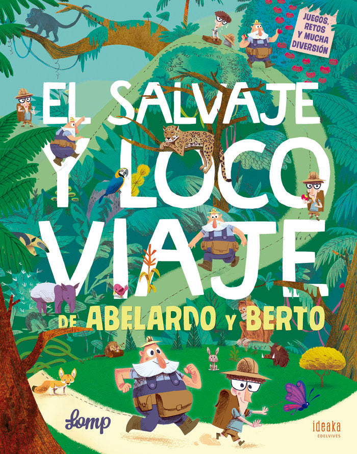 El salvaje y loco viaje de Abelardo y Berto, de Lomp | portada del libro