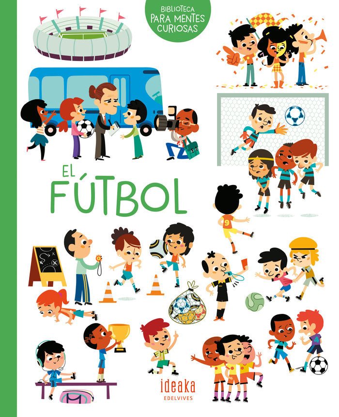 El fútbol, de Sarrazin, Aurélie | portada del libro