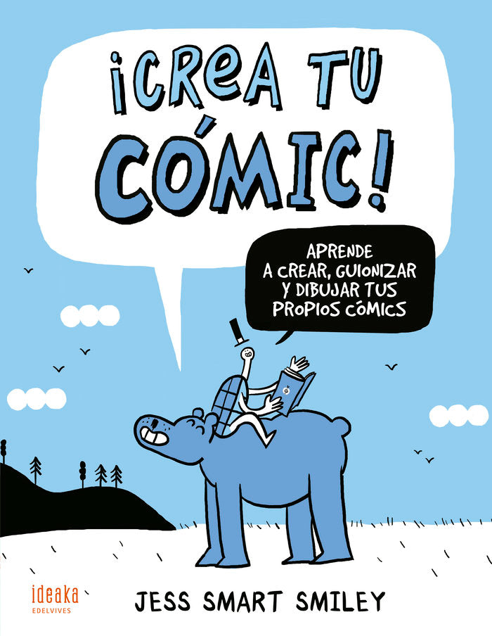 ¡Crea tu cómic!, de Smiley, Jess Smart | portada del libro