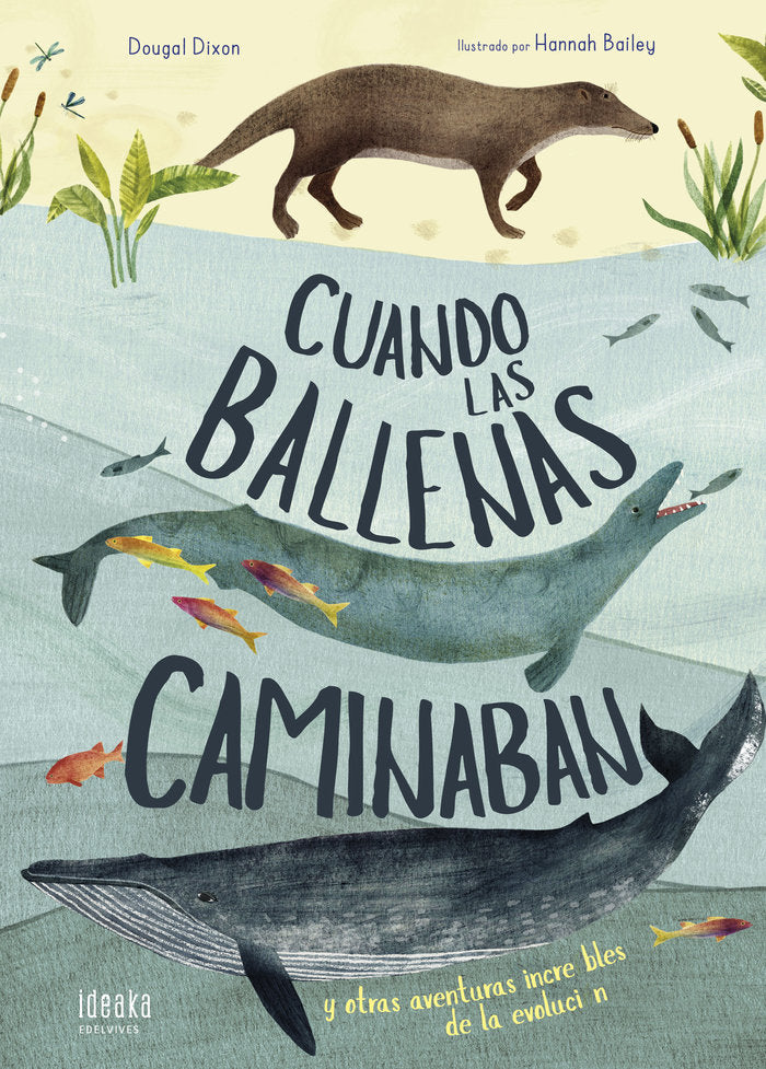 Cuando las ballenas caminaban, de Dixon, Dougal | portada del libro