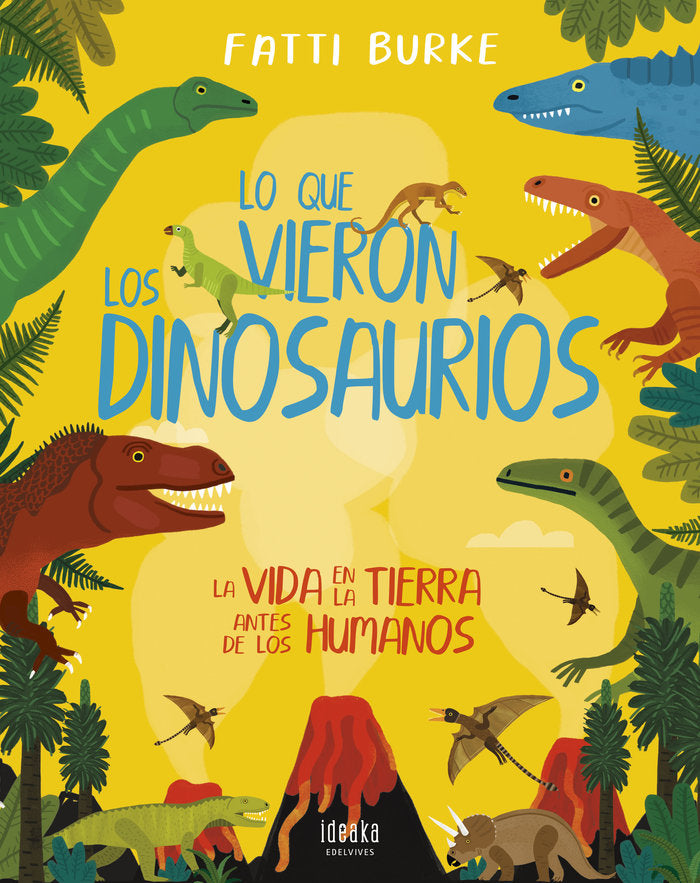 Lo que vieron los dinosaurios, de Burke, Fatti | portada del libro