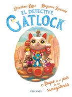 EL DETECTIVE GATLOCK 4 , ATAQUE EN EL PAIS DE LOS SAMUGATORAIS, de Sébastien Perez | portada del libro