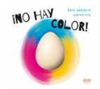 ¡No hay color!, de Raúl BermejoNacho Uve | portada del libro