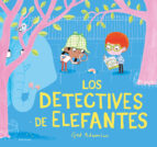 Los detectives de elefantes, de GED ADAMSON | portada del libro