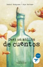 Casi un millón de cuentos, de Daniel NesquensJosé Luis Serrano | portada del libro