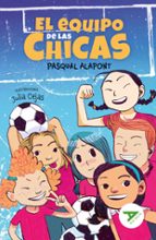 El equipo de las chicas, de Pasqual Alapont | portada del libro