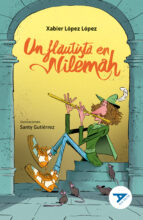 Un flautista en Nilemah, de Xabier López López | portada del libro