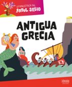 La Biblioteca del Árbol Sabio : Antigua Grecia, de Varios autores | portada del libro
