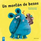 UN MONTON DE BESOS (COLECCION TU Y YO), de Alexandra Garibal | portada del libro
