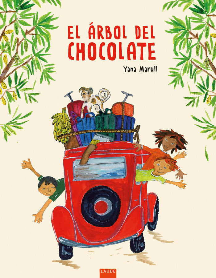 EL ARBOL DEL CHOCOLATE, de YANA MARULL | portada del libro