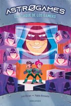 Astrogames 7: El ataque de los Gamers, de LEO BICAN | portada del libro