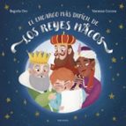 El encargo más difícil de los Reyes Magos, de Begoña Oro | portada del libro