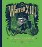 WARREN XIII 2: LOS MURMULLOS DEL BOSQUE, de TANIA DEL RIO | portada del libro