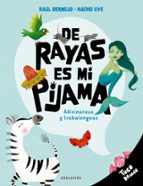 Tuco Dragón: De rayas es mi pijama. Adivinanzas y trabalenguas, de Raúl Bermejo | portada del libro