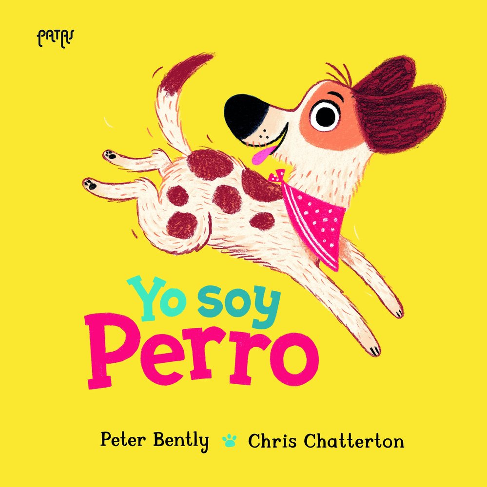 YO SOY PERRO, de BENTLY, PETER | portada del libro