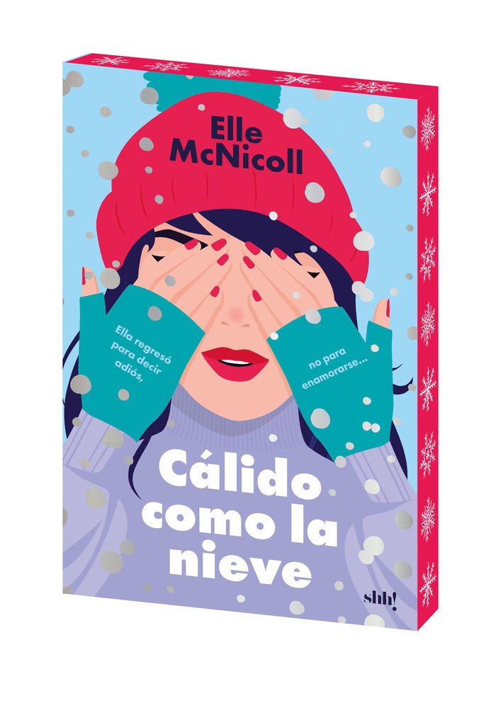 CALIDO COMO LA NIEVE, de MCNICOLL,ELLE | portada del libro