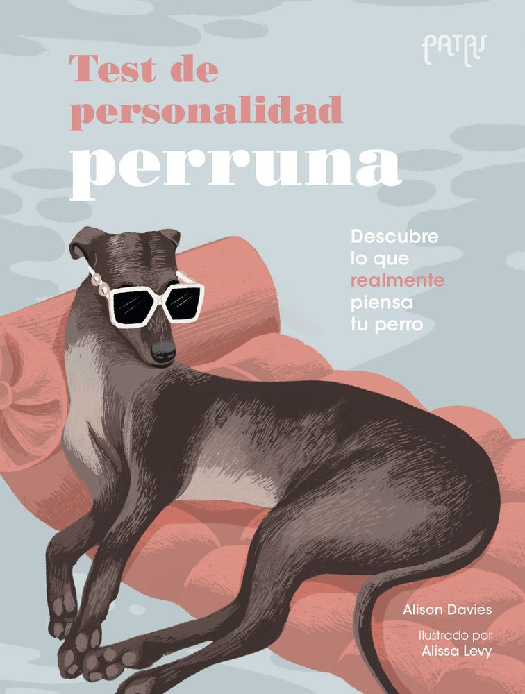 TEST DE PERSONALIDAD PERRUNA, de DAVIES, ALISON | portada del libro