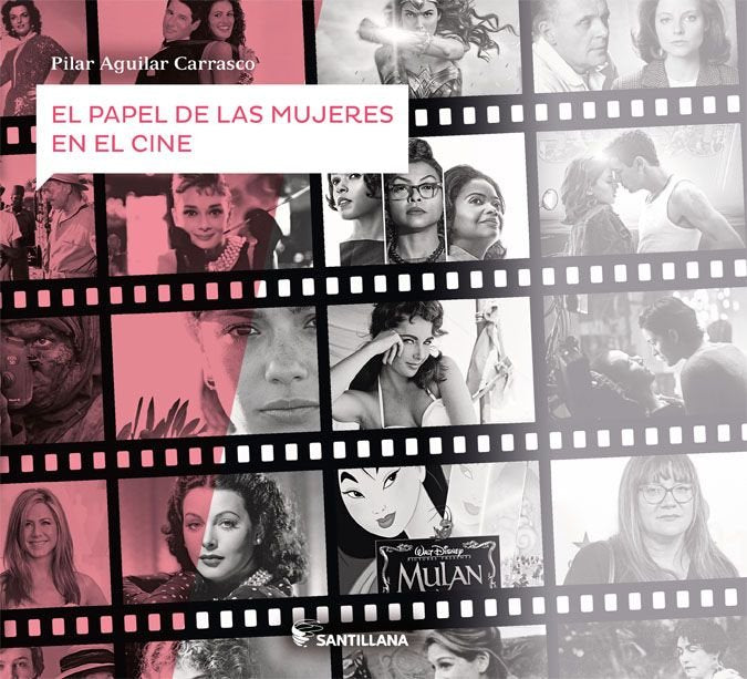 El papel de las mujeres en el cine, de Aguilar Carrasco, Pilar | portada del libro