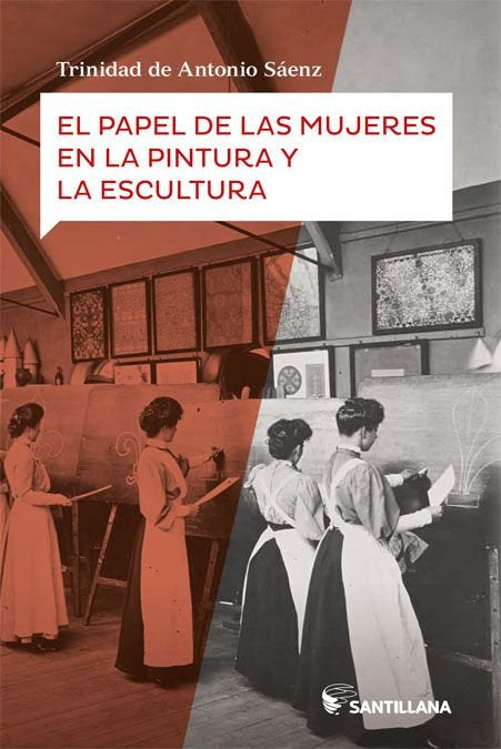 El Papel de las mujeres en la pintura y la escultura, de de Antonio Saenz | portada del libro