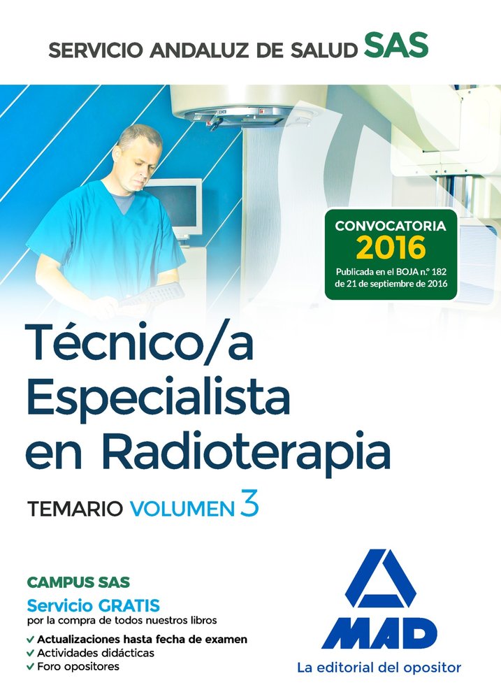 Técnico/a Especialista en Radioterapia del Servicio Andaluz de Salud. Temario específico volumen 3, de Gil Ramos | portada de