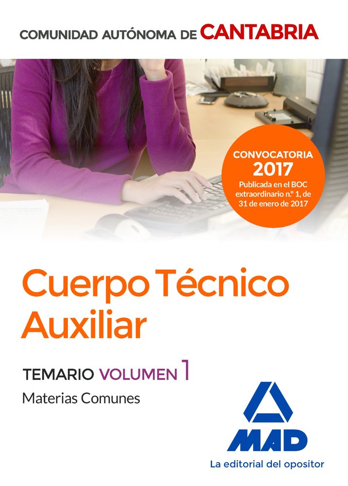 Cuerpo Técnico Auxiliar de la Administración de la Comunidad Autónoma de Cantabria. Temario de Mater, de Editores | portada d