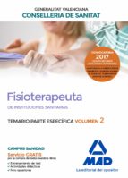 Fisioterapeuta de las Instituciones Sanitarias de la Conselleria de Sanitat de la Generalitat Valenc, de Varios autores | por