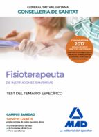 Fisioterapeuta de las Instituciones Sanitarias de la Conselleria de Sanitat de la Generalitat Valenc, de Varios autores | por