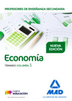 Profesores de Enseñanza Secundaria Economía Temario volumen 3, de Mª VICTORIA MARTINEZ DELGADO | portada del libro