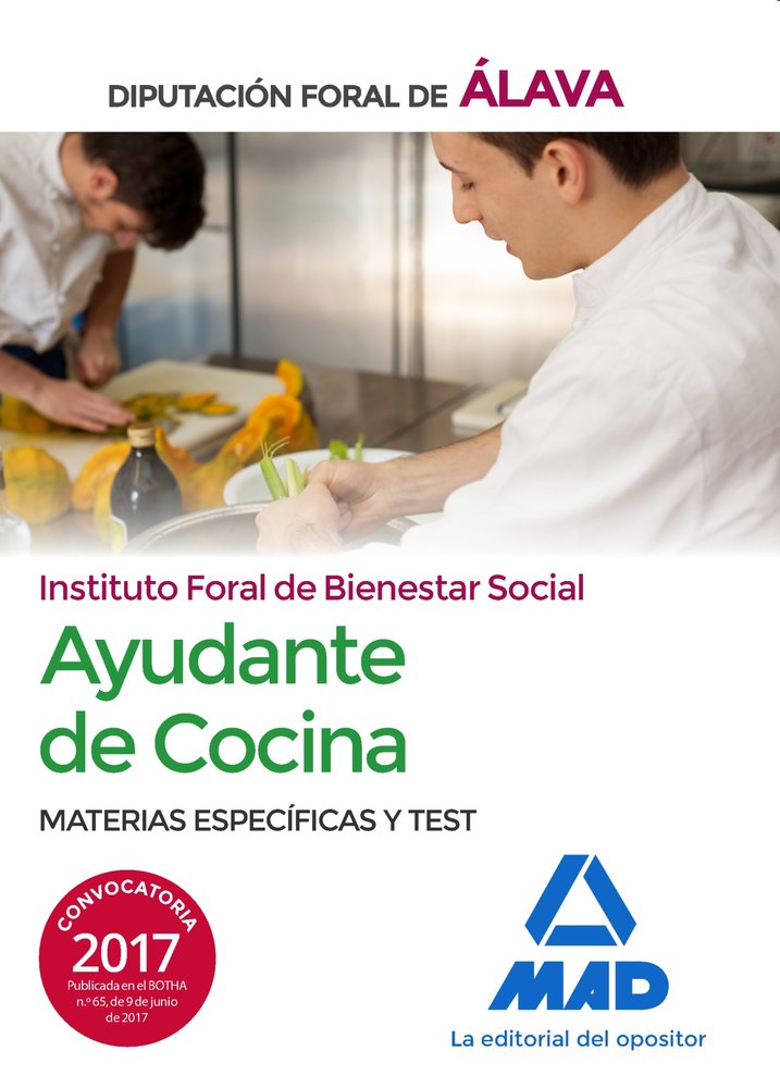 Ayudantes de cocina del Instituto Foral de Bienestar Social de la Diputación Foral de Álava. Materia, de Molada López | porta