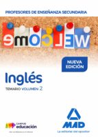 Profesores de Enseñanza Secundaria Inglés Temario volumen 2, de Varios autores | portada del libro