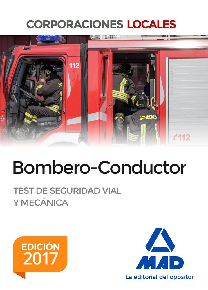 Bombero-Conductor. Test de Seguridad vial y mecánica, de Editores | portada del libro