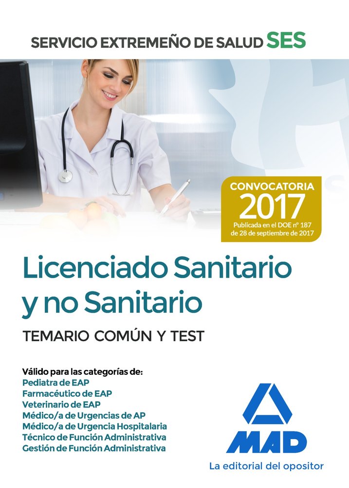 Licenciado Sanitario y no sanitario del Servicio Extremeño de Salud (SES). Temario Común y Test, de Editores | portada del li