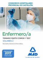 Enfermero/a del Consorcio Hospitalario Provincial de Castellón. Temario parte común y test volumen 2, de Varios autores | por