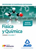 Profesores de Enseñanza Secundaria Física y Química Temario volumen 1, de Varios autores | portada del libro