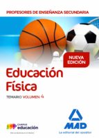 Profesores de Enseñanza Secundaria Educación Física Temario volumen 4, de Varios autores | portada del libro