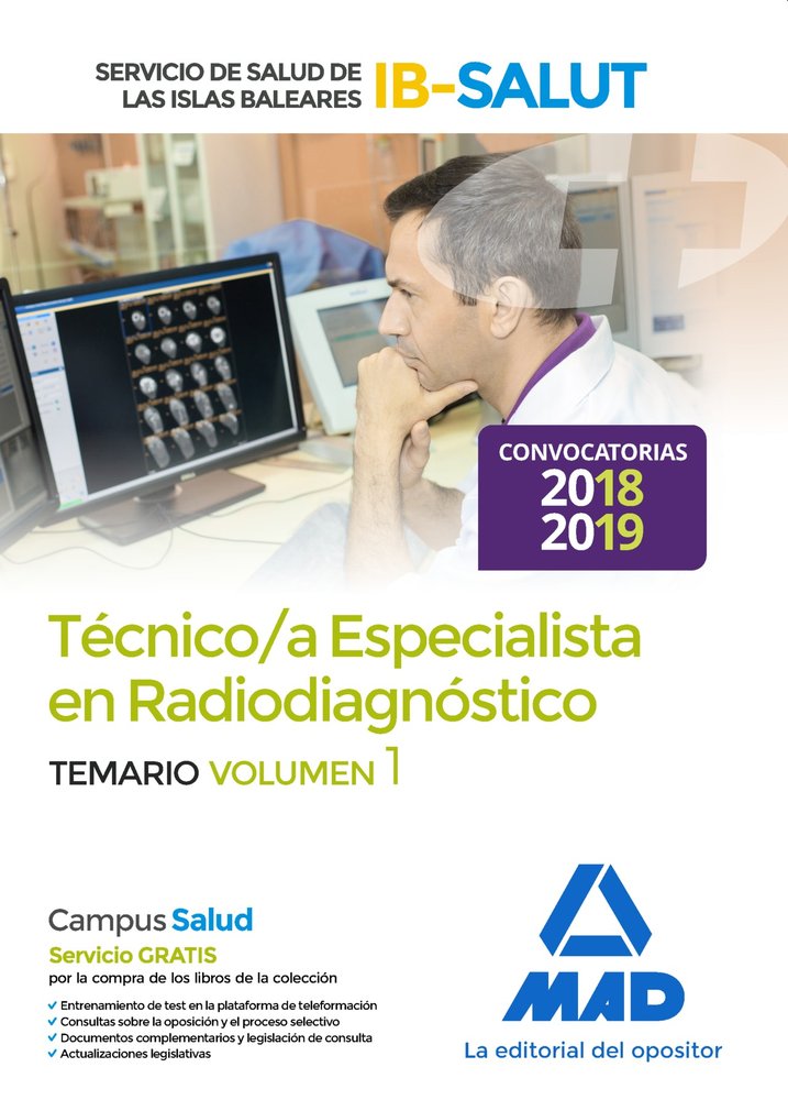 Técnico Especialista en Radiodiagnóstico del Servicio de Salud de las Illes Balears (IB-SALUT). Tema, de Editores | portada d