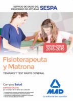 Fisioterapeuta y Matrona del Servicio de Salud del Principado de Asturias (SESPA). Temario y test Pa, de Varios autores | por