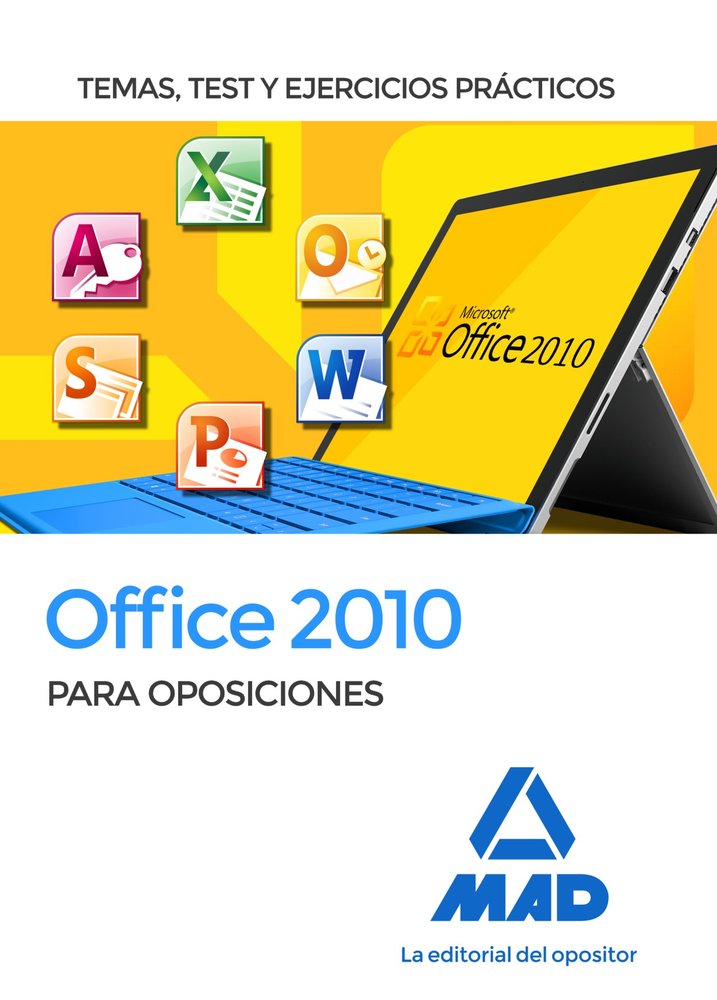 Office 2010 para oposiciones. Temas, test y ejercicios prácticos, de Rocha Rodríguez | portada del libro