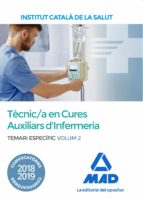 Tècnic/a Especialista de Grau Mitjà Sanitari en Cures Auxiliars d'Infermeria de l'Institut Català de, de Varios autores | por